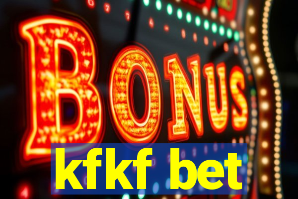 kfkf bet